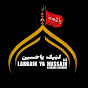 Labbaik Ya Hussain Azadari Channel