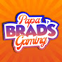  Papa Brad's Gaming Live