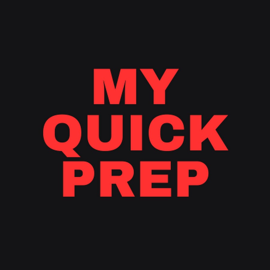 MY QUICK PREP - YouTube MY QUICK PREP