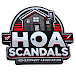 HOA SCANDALS