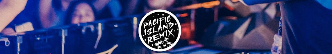 PACIFIC ISLAND REMIX