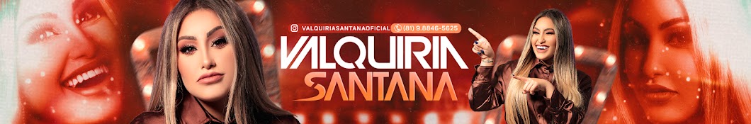 Valquiria Santana Banner