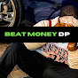 Beat Money DP
