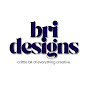 Bri Designs