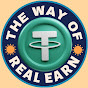 THE WAY OF REAL EARN