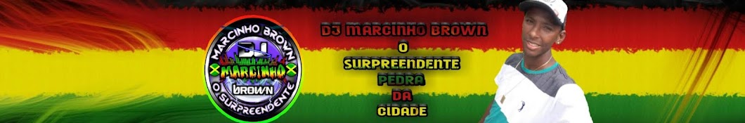 DJ MARCINHO BROWN