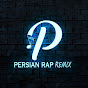 Persian Rap Remix