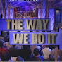 The Way We Do It TV