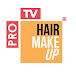 PRO Hair&MakeUP TV