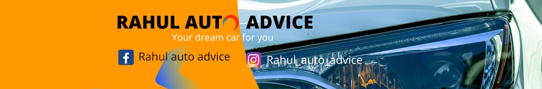 RAHUL AUTO ADVICE