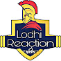 Lodhi Reaction (Kshatriya)