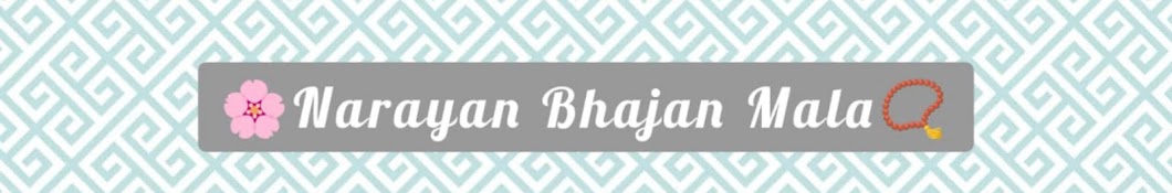 🌸Narayan Bhajan Mala📿