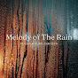 Melody of The Rain