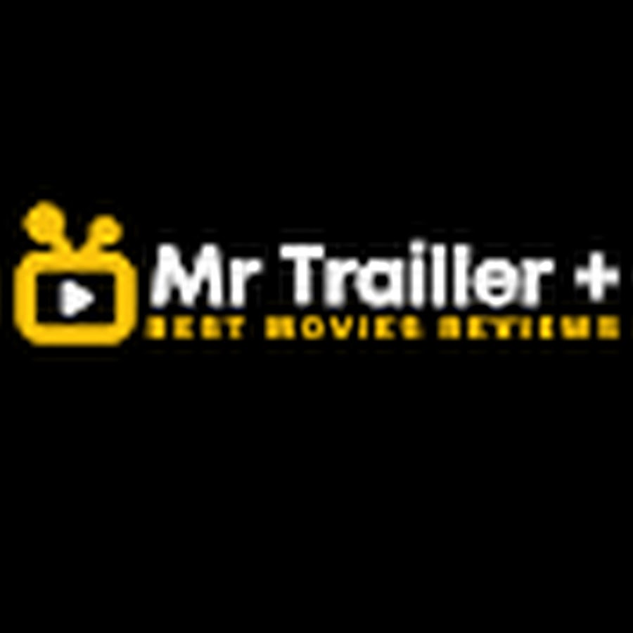MrTraillerPlus - YouTube MrTraillerPlus