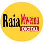 RAIA MWEMA DIGITAL