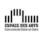 Espace des Arts Scène nationale Chalon-sur-Saône