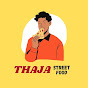 Thaja Street food