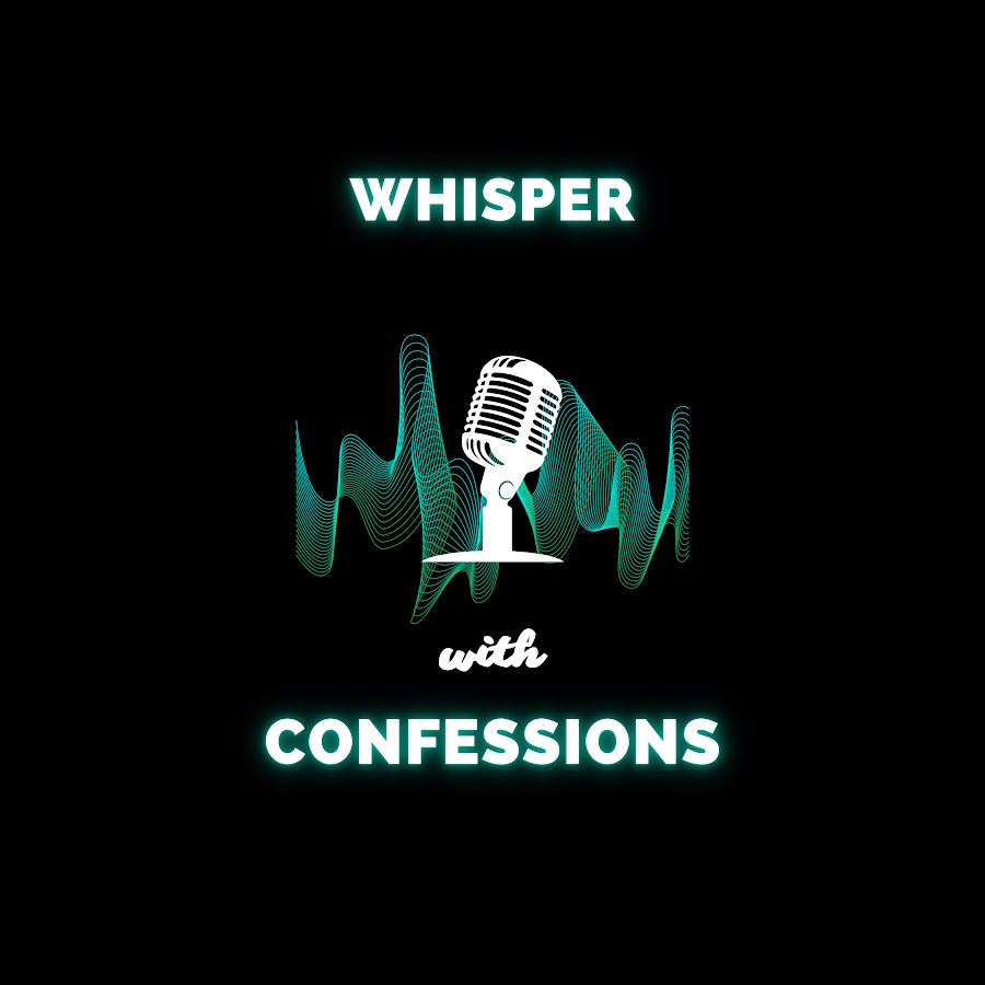 whisper-with-confessions-youtube