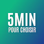 5minPourChoisir