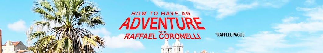 How to Have an Adventure with Raffael Coronelli