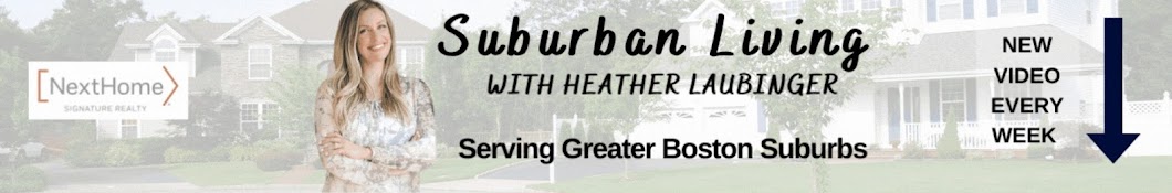 Suburban Living With Heather Laubinger