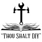 Thou Shalt DIY