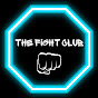 THE FIGHT CLUB