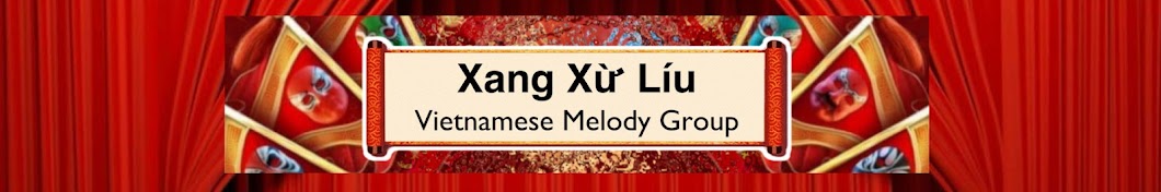 Xang Xừ Líu Melody Group