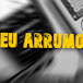 Eu arrumo