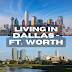 Living In Dallas-Fort Worth