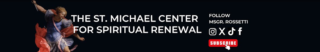 St. Michael Center For Spiritual Renewal