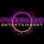 Overboard Entertainment