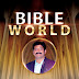 BIBLE WORLD