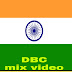 DBC mix video