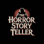 The Horror Story Teller