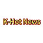 K-Hot News