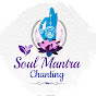 Soul Mantra Chanting