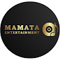 MAMATA ENTERTAINMENT