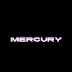 MERCURY 🎵