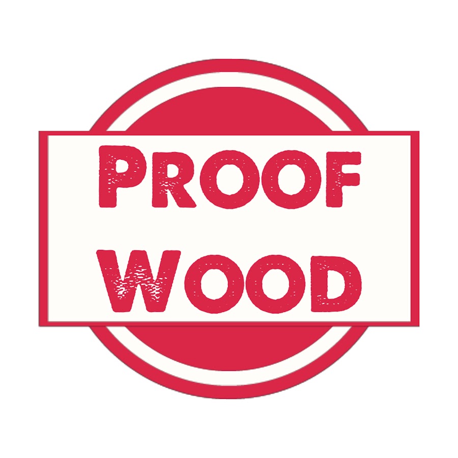 ProofWood @proofwood