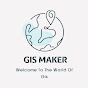 Gis Maker