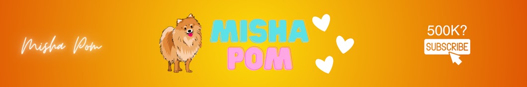 Misha Pom