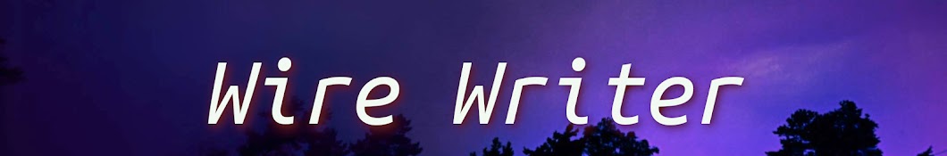 Andy the Wire Writer Banner
