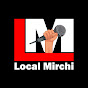 Local Mirchi