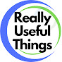 Really Useful Things