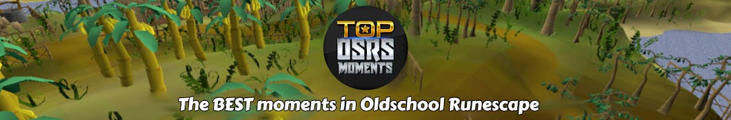 Top OSRS Moments Banner