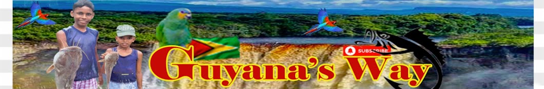 Guyana's Way Banner