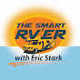 The Smart RVer Podcast with Eric Stark
