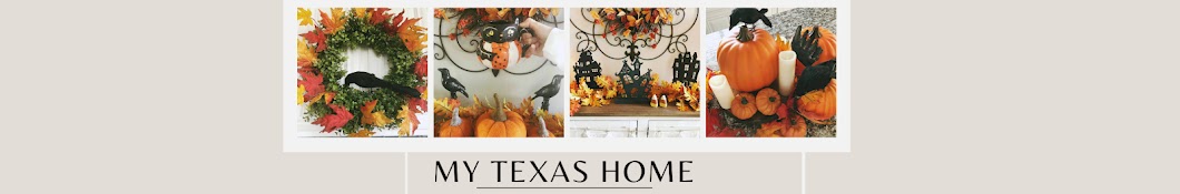 My Texas Home Banner