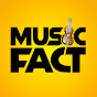 MUSIC FACT